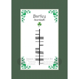 Bartley - Ogham First Name