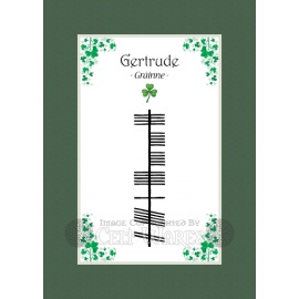 Gertrude - Ogham First Name