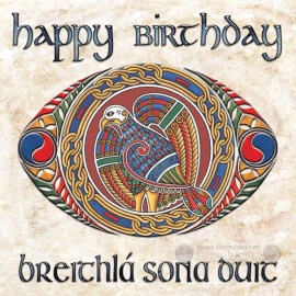 Happy Birthday - Celtic Card - Celtic Peacock