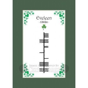 Eveleen - Ogham First Name